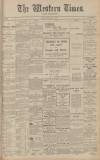 Western Times Monday 01 April 1907 Page 1