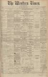 Western Times Wednesday 22 May 1907 Page 1