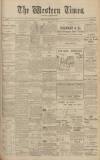 Western Times Tuesday 16 July 1907 Page 1