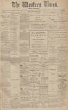 Western Times Thursday 09 January 1908 Page 1