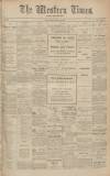 Western Times Monday 13 January 1908 Page 1