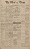 Western Times Monday 07 September 1908 Page 1