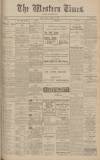 Western Times Thursday 22 October 1908 Page 1