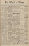Western Times Saturday 12 December 1908 Page 1