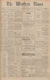 Western Times Monday 06 December 1909 Page 1