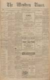 Western Times Monday 17 January 1910 Page 1