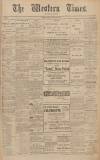 Western Times Tuesday 18 January 1910 Page 1