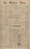 Western Times Saturday 22 January 1910 Page 1