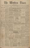Western Times Monday 24 January 1910 Page 1