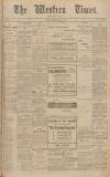 Western Times Thursday 03 February 1910 Page 1
