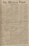 Western Times Friday 05 August 1910 Page 1