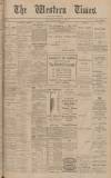 Western Times Saturday 03 December 1910 Page 1