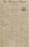 Western Times Friday 05 January 1912 Page 1