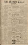 Western Times Saturday 17 February 1912 Page 1