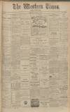 Western Times Saturday 10 August 1912 Page 1