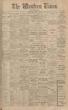Western Times Monday 02 December 1912 Page 1