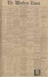 Western Times Tuesday 18 March 1913 Page 1