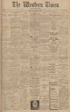 Western Times Tuesday 25 March 1913 Page 1