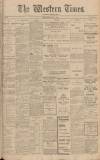 Western Times Monday 07 April 1913 Page 1