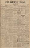Western Times Tuesday 15 April 1913 Page 1