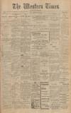 Western Times Saturday 26 April 1913 Page 1