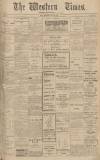 Western Times Wednesday 25 June 1913 Page 1