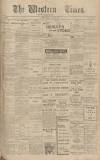 Western Times Saturday 28 June 1913 Page 1