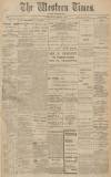 Western Times Monday 01 September 1913 Page 1