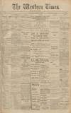 Western Times Monday 15 September 1913 Page 1