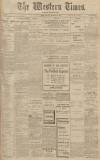 Western Times Saturday 29 November 1913 Page 1