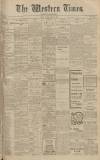Western Times Tuesday 10 March 1914 Page 1