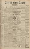 Western Times Wednesday 11 March 1914 Page 1