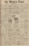 Western Times Saturday 11 April 1914 Page 1