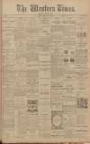 Western Times Tuesday 06 April 1915 Page 1