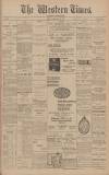 Western Times Monday 12 April 1915 Page 1