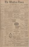 Western Times Monday 14 February 1916 Page 1