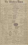 Western Times Monday 10 April 1916 Page 1