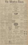 Western Times Saturday 22 April 1916 Page 1