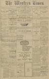 Western Times Saturday 07 April 1917 Page 1