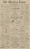 Western Times Saturday 25 June 1921 Page 1