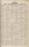 Yorkshire Gazette Saturday 15 April 1820 Page 1