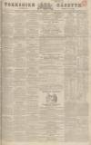 Yorkshire Gazette Saturday 10 March 1832 Page 1
