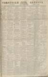 Yorkshire Gazette Saturday 09 March 1833 Page 1