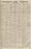 Yorkshire Gazette Saturday 22 March 1834 Page 1