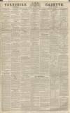 Yorkshire Gazette Saturday 13 June 1835 Page 1