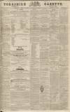 Yorkshire Gazette Saturday 28 May 1836 Page 1