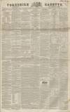 Yorkshire Gazette Saturday 16 December 1837 Page 1