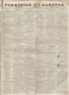 Yorkshire Gazette Saturday 06 April 1839 Page 1