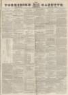 Yorkshire Gazette Saturday 27 April 1839 Page 1