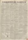 Yorkshire Gazette Saturday 29 June 1839 Page 1